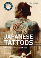 Japanese Tattoos: Meanings, Shapes, and Motifs