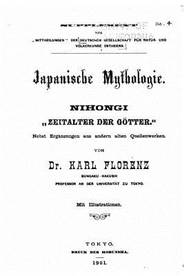 Japanische Mythologie - Florenz, Karl, Professor