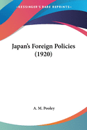 Japan's Foreign Policies (1920)