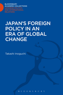 Japan's foreign policy in an era of global change