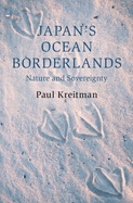 Japan's Ocean Borderlands: Nature and Sovereignty