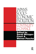 Japan's Socio-Economic Evolution: Continuity and Change