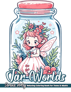 Jar Worlds: Relaxing Coloring Book For Teens and Adults