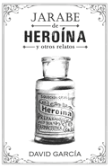 Jarabe de herona