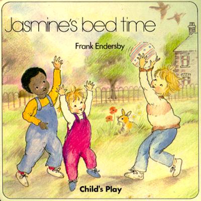 Jasmine's Bed Time - Endersby, Frank
