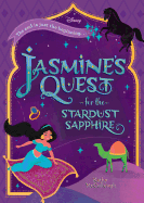 Jasmine's Quest for the Stardust Sapphire (Disney Aladdin)