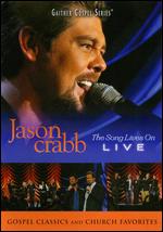 Jason Crabb: Live - The Song Lives On - Doug Stuckey
