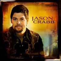 Jason Crabb - Jason Crabb