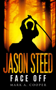 Jason Steed: Face-Off