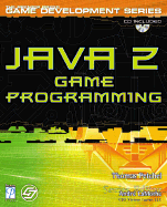 Java 2 Game Programming - Petchel, Thomas, and LaMothe, Andre (Editor)