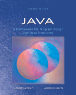 Java: A Framework for Program Design and Data Structures