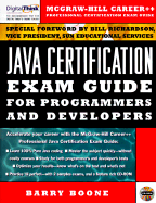 Java Certification Exam Guide for Programmers and Developers