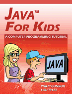 Java for Kids - A Computer Programming Tutorial