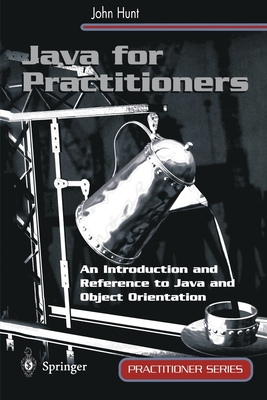Java for Practitioners - Hunt, John