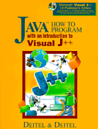 Java How to Program with an Introduction to Visual J++: With CDROM - Deitel, H. M., and Deitel, P.