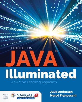 Java Illuminated - Anderson, Julie, and Franceschi, Herv J