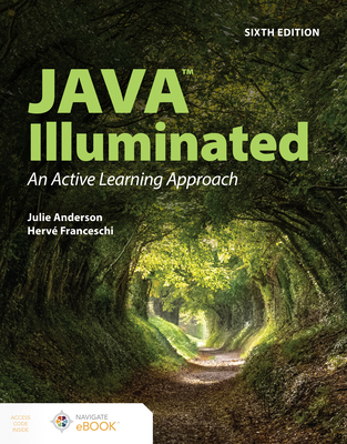 Java Illuminated - Anderson, Julie, and Franceschi, Herv J