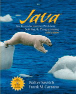 Java: Introduction to Problem Solving and Programming - Carrano, Frank M., and Savitch, Walter
