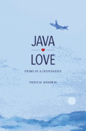 Java Love: Poems of a Coffeehouse