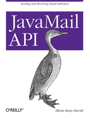 Java Mail API - Harold, Elliotte Rusty