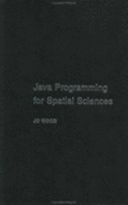 Java Programming for Spatial Sciences
