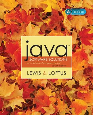 Java Software Solutions: Foundations of Program Design - Lewis, John, and Loftus, William