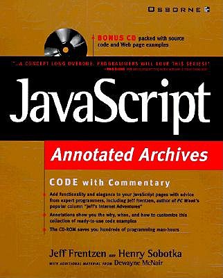 JavaScript: Annotated Archives with CDROM - 