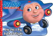 Jay Jay's Big Book of Flight - Chipponeri, Kelli, and Jamison, Jocelyn