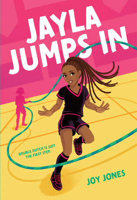 Jayla Jumps in - Jones, Joy