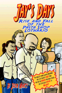 Jay's Days Rise and Fall of the Pasta Shop Lothario