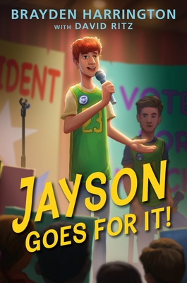 Jayson Goes for It! - Harrington, Brayden, and Ritz, David