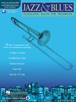 Jazz & Blues Playalong Solos for Trombone Book/Online Audio - Hal Leonard Corp (Creator)