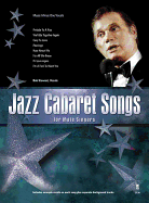 Jazz Cabaret Songs for Male Singers