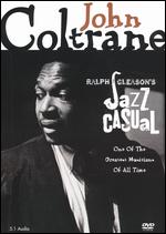 Jazz Casual: John Coltrane - 