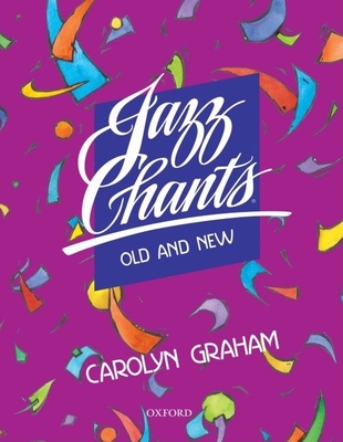 Jazz Chants(r) Old and New - Graham, Carolyn