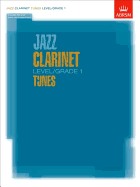 Jazz Clarinet Level/grade 1 Tunes/Part & Score & CD