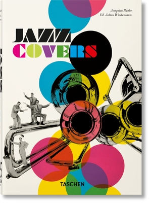 Jazz Covers. 45th Ed. - Paulo, Joaquim, and Wiedemann, Julius (Editor)