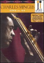 Jazz Icons: Charles Mingus - Live in '64 - 