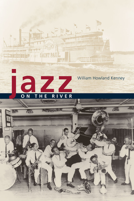 Jazz on the River - Kenney, William Howland