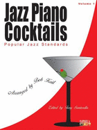 Jazz Piano Cocktails: Volume 1 - Kail, Bob