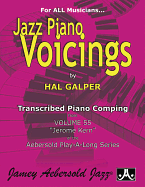 Jazz Piano Voicings: Transcribed Piano Comping from Volume 55 Jerome Kern of the Aebersold Play-A-Long Series