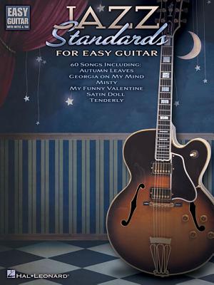 Jazz Standards for Easy Guitar - Hal Leonard Corp (Creator)