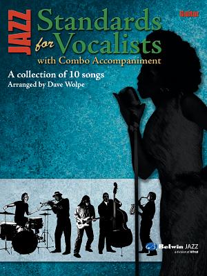 Jazz Standards for Vocalist: Guitar - Wolpe, Dave