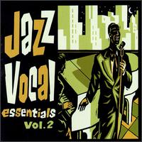 Jazz Vocal Essentials, Vol. 2 - Various Artists