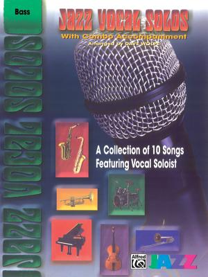 Jazz Vocal Solos with Combo Accompaniment: Bass - Wolpe, Dave