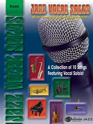 Jazz Vocal Solos with Combo Accompaniment: Drums - Wolpe, Dave