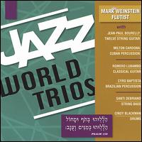 Jazz World Trios - Mark Weinstein