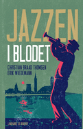 Jazzen i blodet