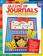 Jazzing Up Journals: Guided Journaling for Beginning Readers and Writers