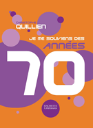 Je me souviens des ann?es 70